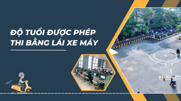 Năm 2025 học bằng lái xe máy a1 bao nhiêu tuổi?