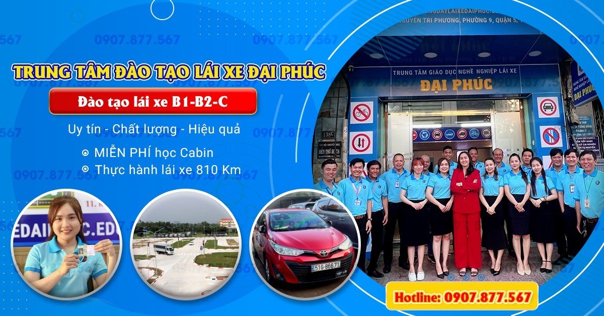 Trường Dạy Lái Xe Đại Phúc - Văn phòng 138B